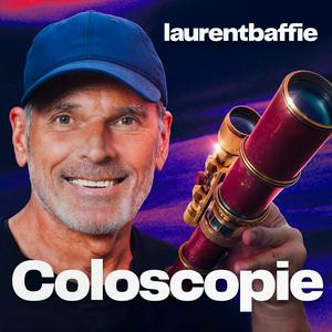 Luister naar Coloscopie par Laurent Baffie in de app