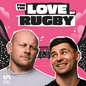 Luister naar For The Love Of Rugby in de app