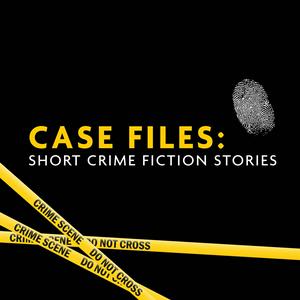 Luister naar Case Files: short crime fiction stories in de app