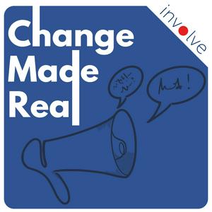 Change Made Real