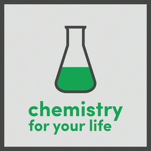 Luister naar Chemistry For Your Life in de app