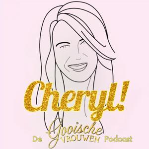 Luister naar Cheryl! De Gooische Vrouwen Podcast in de app