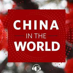 Luister naar China in the World in de app