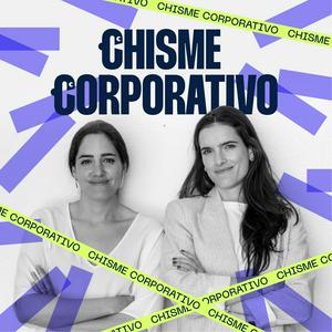 Luister naar Chisme Corporativo in de app