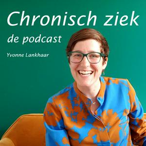 Luister naar Chronisch ziek de podcast in de app