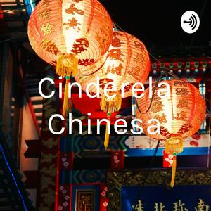Cinderela Chinesa
