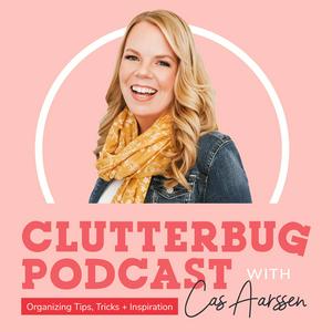 Luister naar ClutterBug - Organize, Clean and Transform your Home & Life in de app