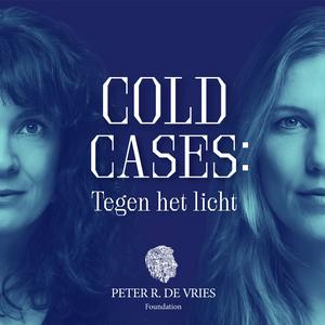 Luister naar Cold cases: Tegen het licht in de app