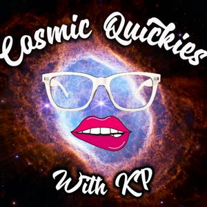 Luister naar Cosmic Quickies with KP in de app