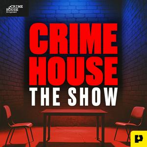 Luister naar Crime House True Crime Stories in de app