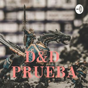 D&D PRUEBA