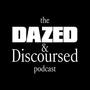 Luister naar Dazed and Discoursed in de app