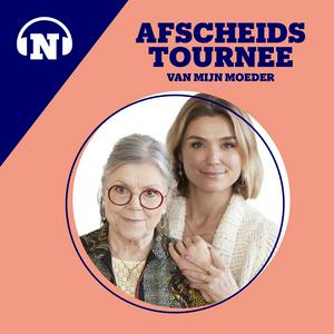 De afscheidstournee van mijn moeder