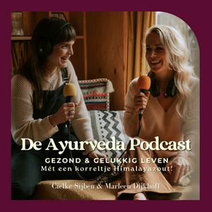 Luister naar De Ayurveda Podcast in de app