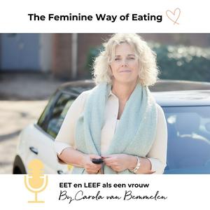 The Feminine Way of Eating Podcast