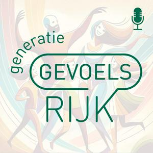 De Generatie GevoelsRijk podcast
