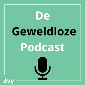 De Geweldloze Podcast • Over opvoeden en zo!