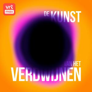 Luister naar De Kunst van het Verdwijnen in de app