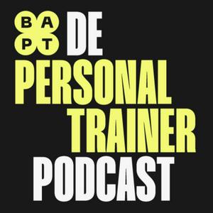 De Personal Trainer Podcast