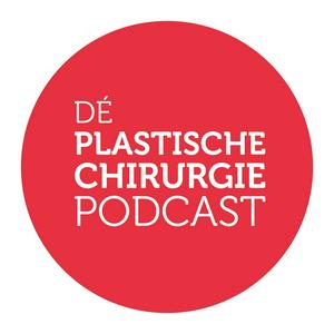 De Plastische Chirurgie Podcast