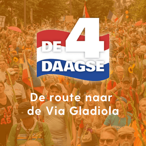 De route naar de Via Gladiola: de officiële podcast van de 4Daagse