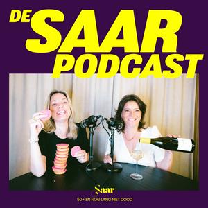 Luister naar De Saarpodcast. 50+ maar nog lang niet dood in de app