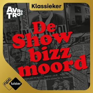 Luister naar De Showbizzmoord in de app