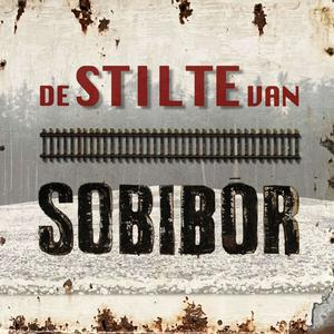 De Stilte van Sobibor