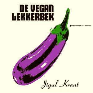 Luister naar De vegan lekkerbek in de app