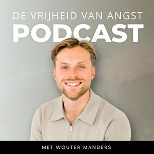 De Vrijheid van Angst Podcast