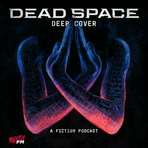 Luister naar Dead Space: Deep Cover in de app