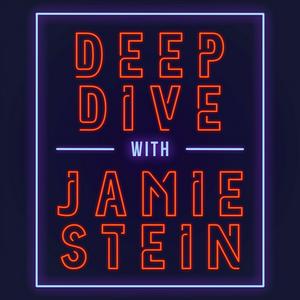 Luister naar Deep Dive with Jamie Stein in de app