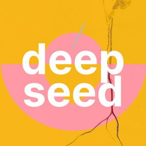 Luister naar Deep Seed - Regenerative Agriculture in de app