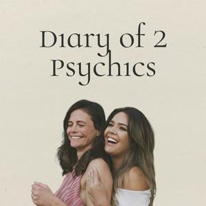 Diary of 2 Psychics