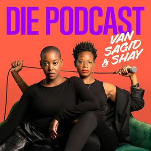 Luister naar Die Podcast van Sagid en Shay in de app