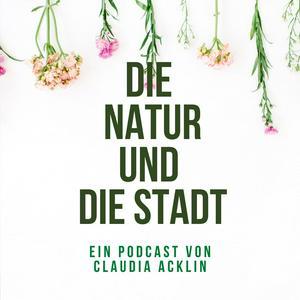 Die Natur und die Stadt
