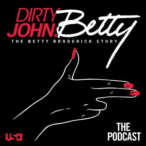 Luister naar Dirty John Season 2: The Podcast in de app