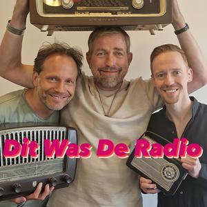 Luister naar Dit Was De Radio in de app