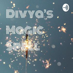 Divya's Magic Spell