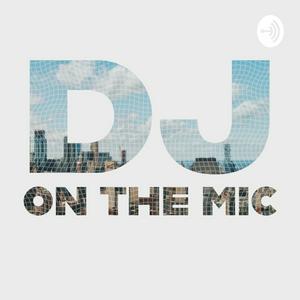 DJ On The Mic