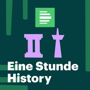 Luister naar Eine Stunde History - Deutschlandfunk Nova in de app