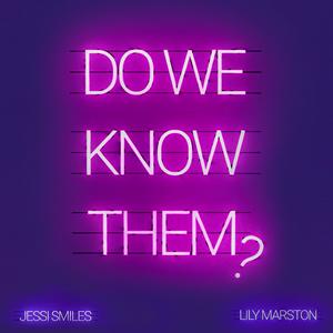 Do We Know Them?