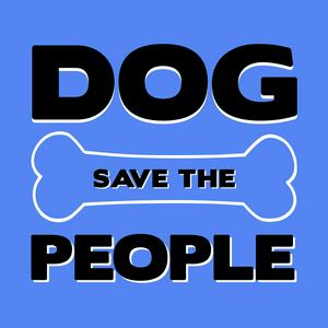 Luister naar Dog Save The People in de app