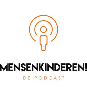 Luister naar Mensenkinderen! De podcast in de app