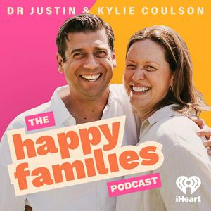 Luister naar Dr Justin Coulson's Happy Families in de app