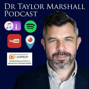 Luister naar Dr Taylor Marshall Podcast in de app