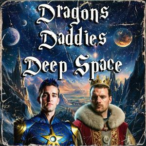 Luister naar DRAGONS DADDIES DEEP SPACE in de app