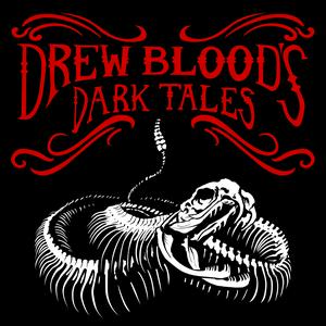 Luister naar Drew Blood's Dark Tales - A Horror Anthology and Scary Stories Podcast in de app