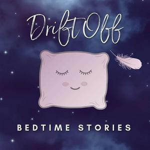 Luister naar Drift Off - Bedtime Stories for Adults in de app