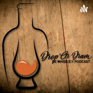 Luister naar Drop Or Dram de whisky podcast in de app